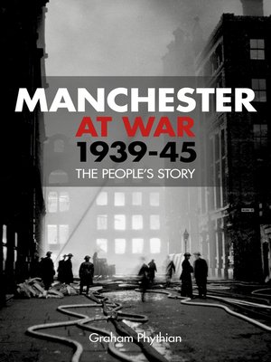 cover image of Manchester at War 1939-45